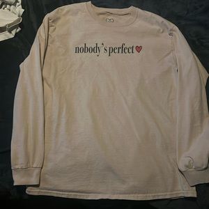 Nobody’s perfect tan long sleeve t shirt